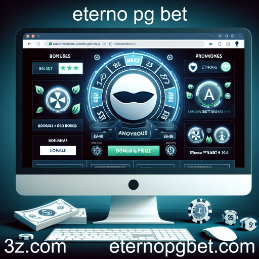 Descubra os Melhores Bônus e Promoções no Eterno PG Bet
